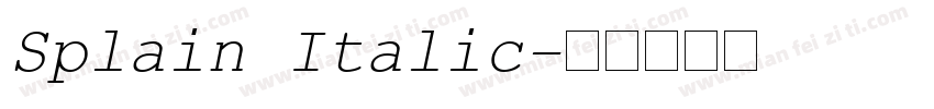 Splain Italic字体转换
